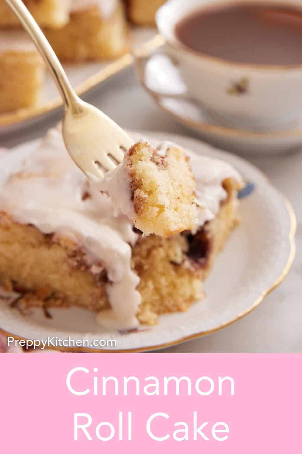 Cinnamon Roll Cake Preppy Kitchen