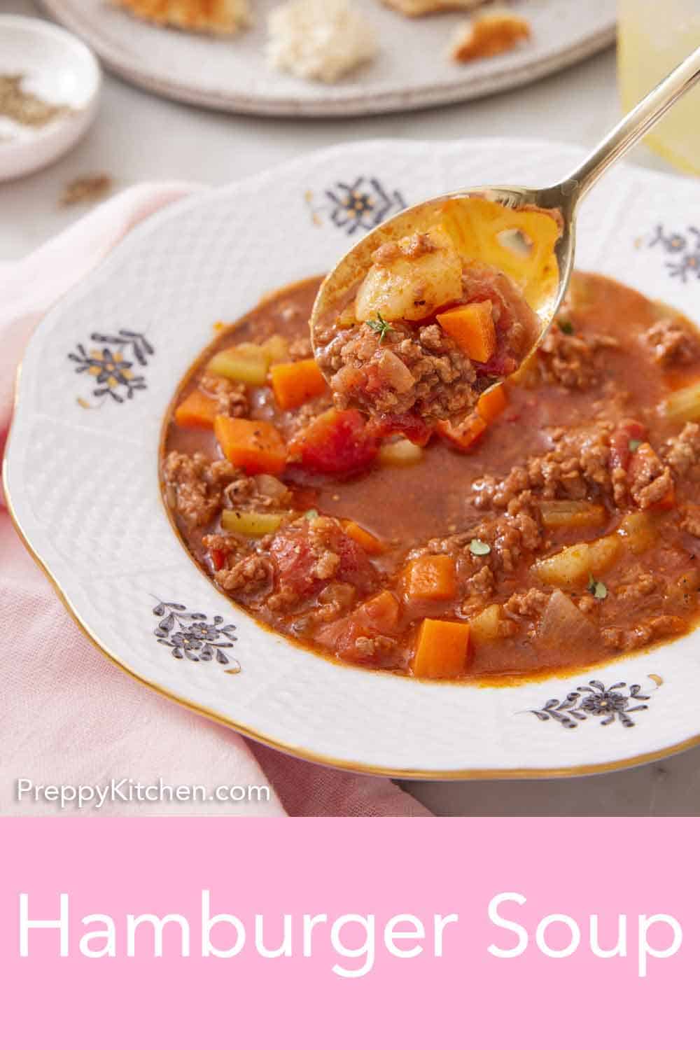 Hamburger Soup - Preppy Kitchen