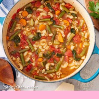 Pinterest graphic of an overhead view of a pot of minestrone soup with a bowl of soup.