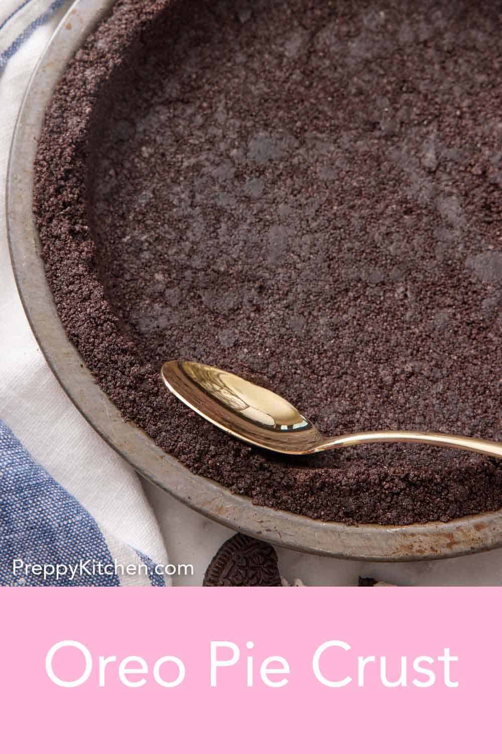 Oreo Pie Crust Preppy Kitchen