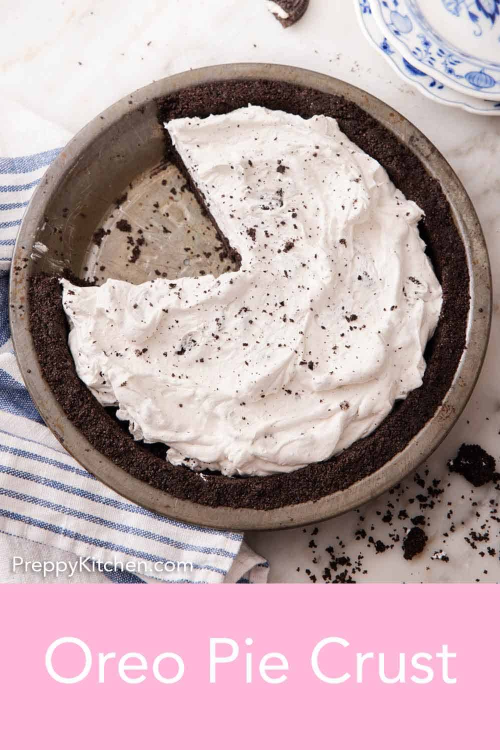 Oreo Pie Crust Preppy Kitchen