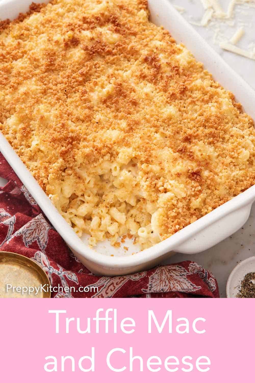 Truffle Mac and Cheese Preppy Kitchen