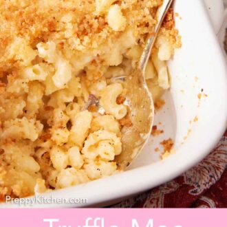 Pinterest graphic of a spoon tucked into a baking dish of truffle mac and cheese.