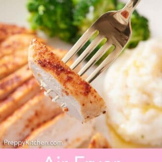 Pinterest graphic of a slice of air fryer chicken breast lifted with a fork.