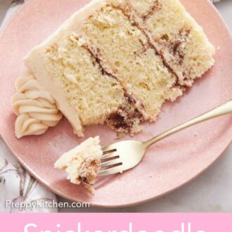 Pinterest graphic of a slice of snickerdoodle cake on a pink plate. A fork with a bite on it by the cake.