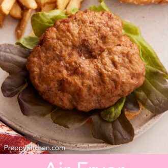 Pinterest graphic of an air fryer turkey patty on top of lettuce and a bun.