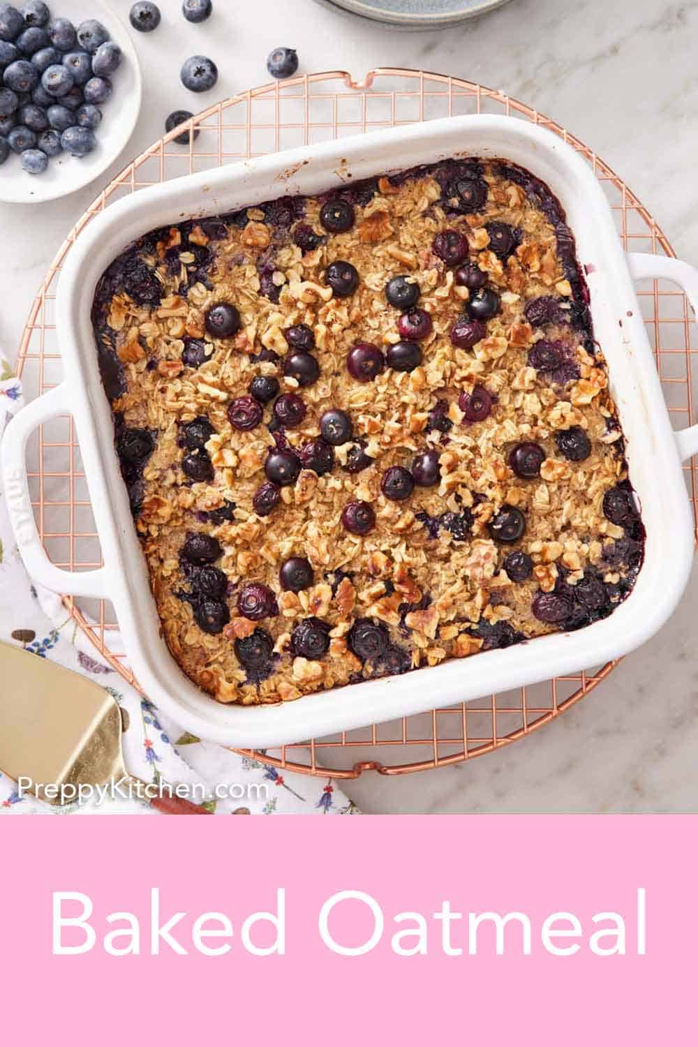 Baked Oatmeal - Preppy Kitchen