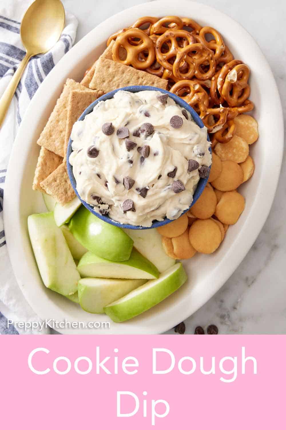 Cookie Dough Dip Preppy Kitchen