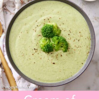 Pinterest graphic of an overhead view of a bowl of cream of broccoli soup topped with three florets and some black pepper.