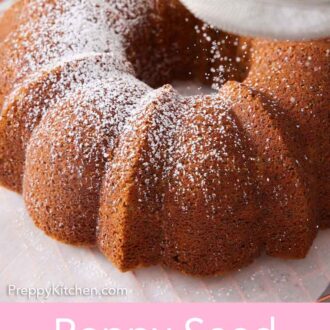 Pinterest graphic of powdered sugar dusted over a poppy seed cake.