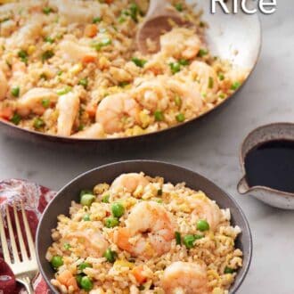 Pinterest graphic of a bowl of shrimp fried rice with a skillet with more in the background with a wooden spoon.