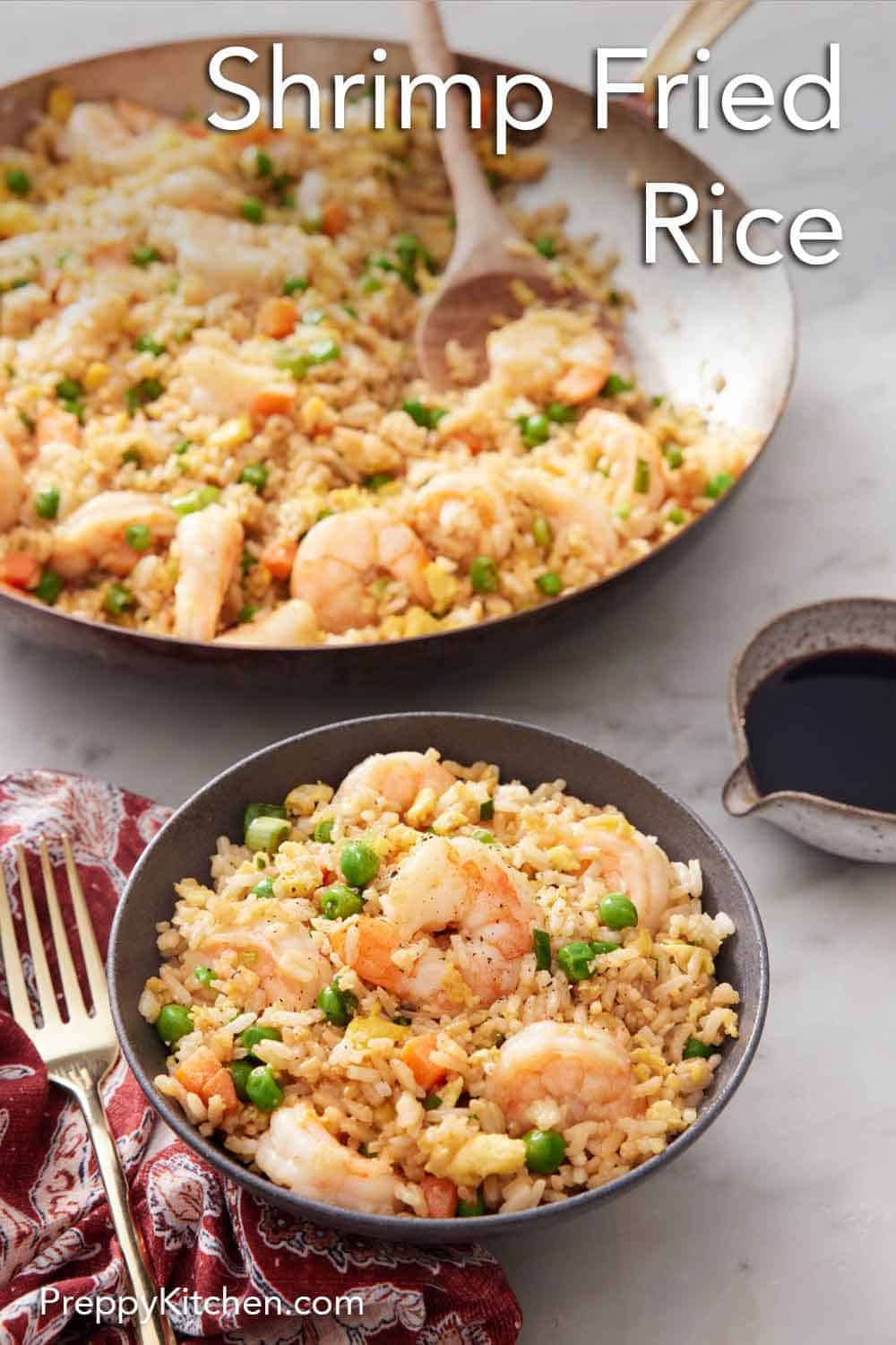Shrimp Fried Rice - Preppy Kitchen