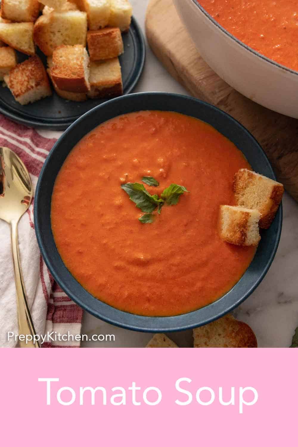 Tomato Soup Recipe Preppy Kitchen