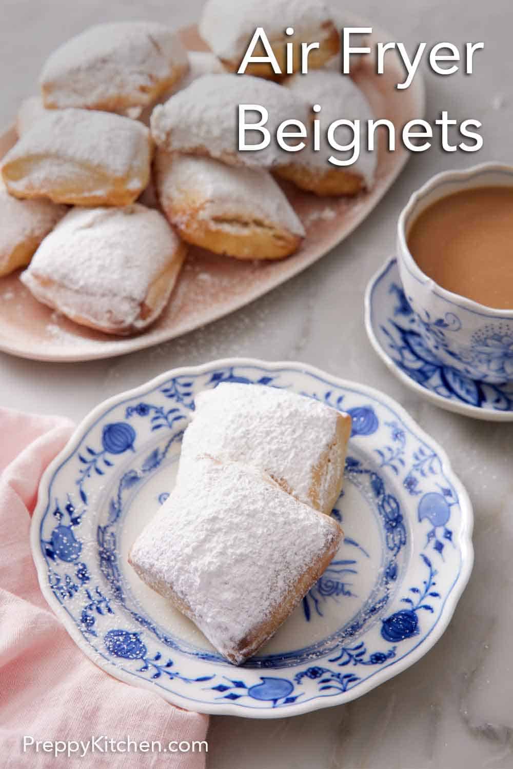 Air Fryer Beignets - Preppy Kitchen