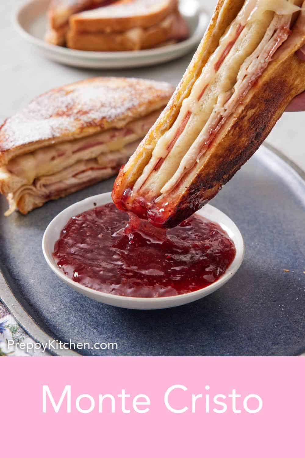 Monte Cristo - Preppy Kitchen