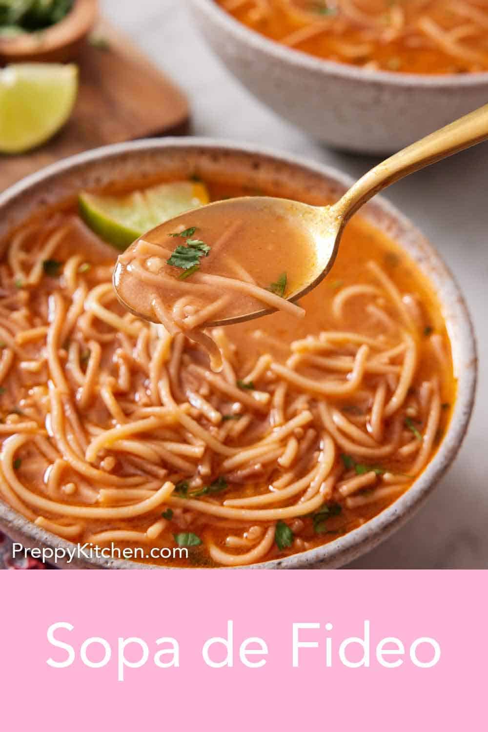 Sopa De Fideo Preppy Kitchen