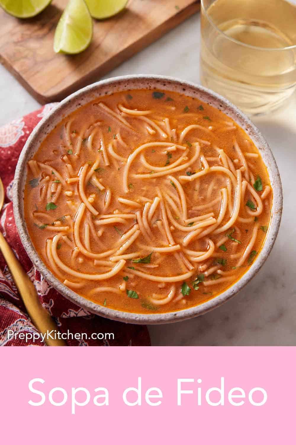 Sopa De Fideo Preppy Kitchen