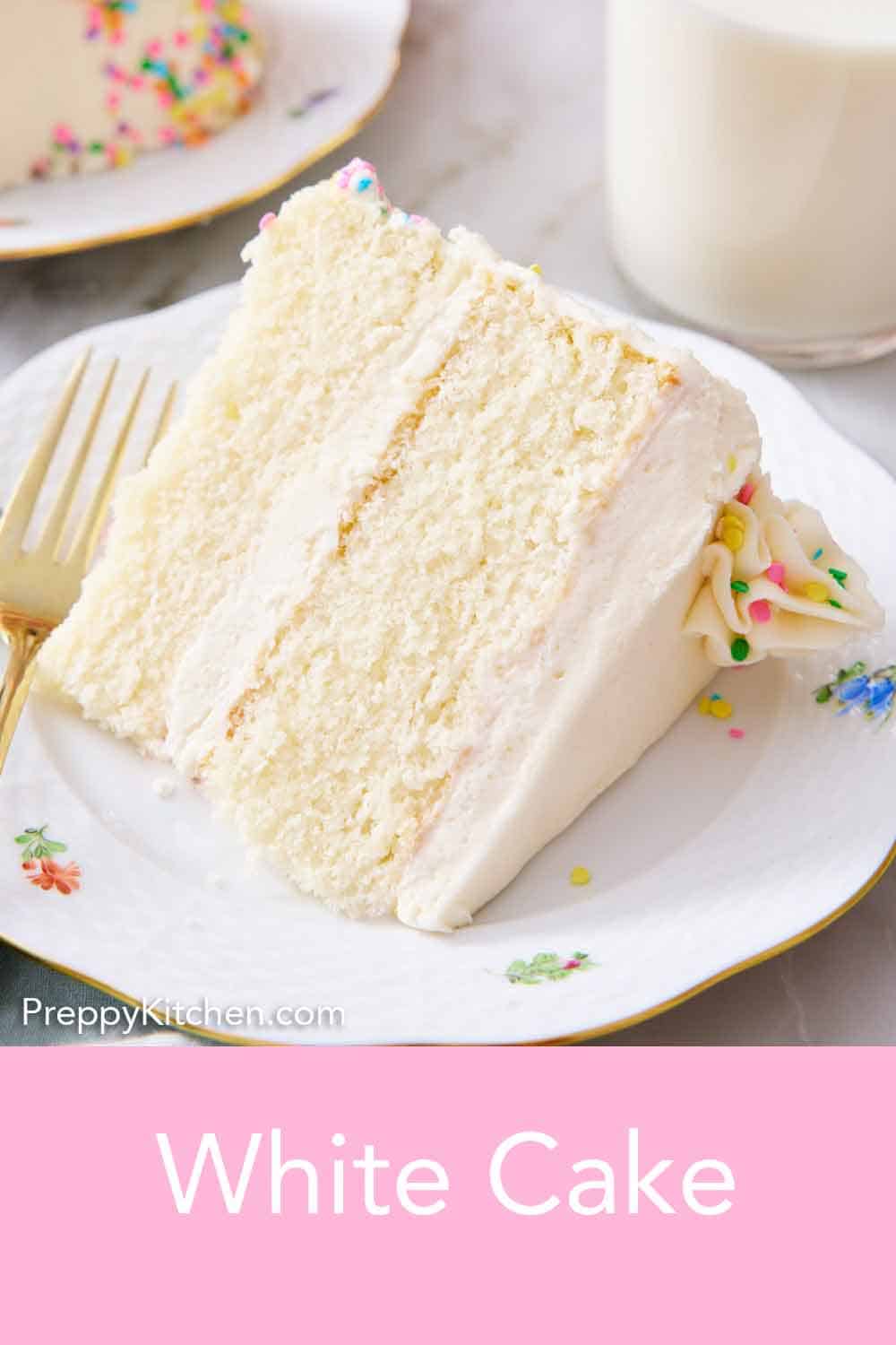 White Cake Recipe - Preppy Kitchen