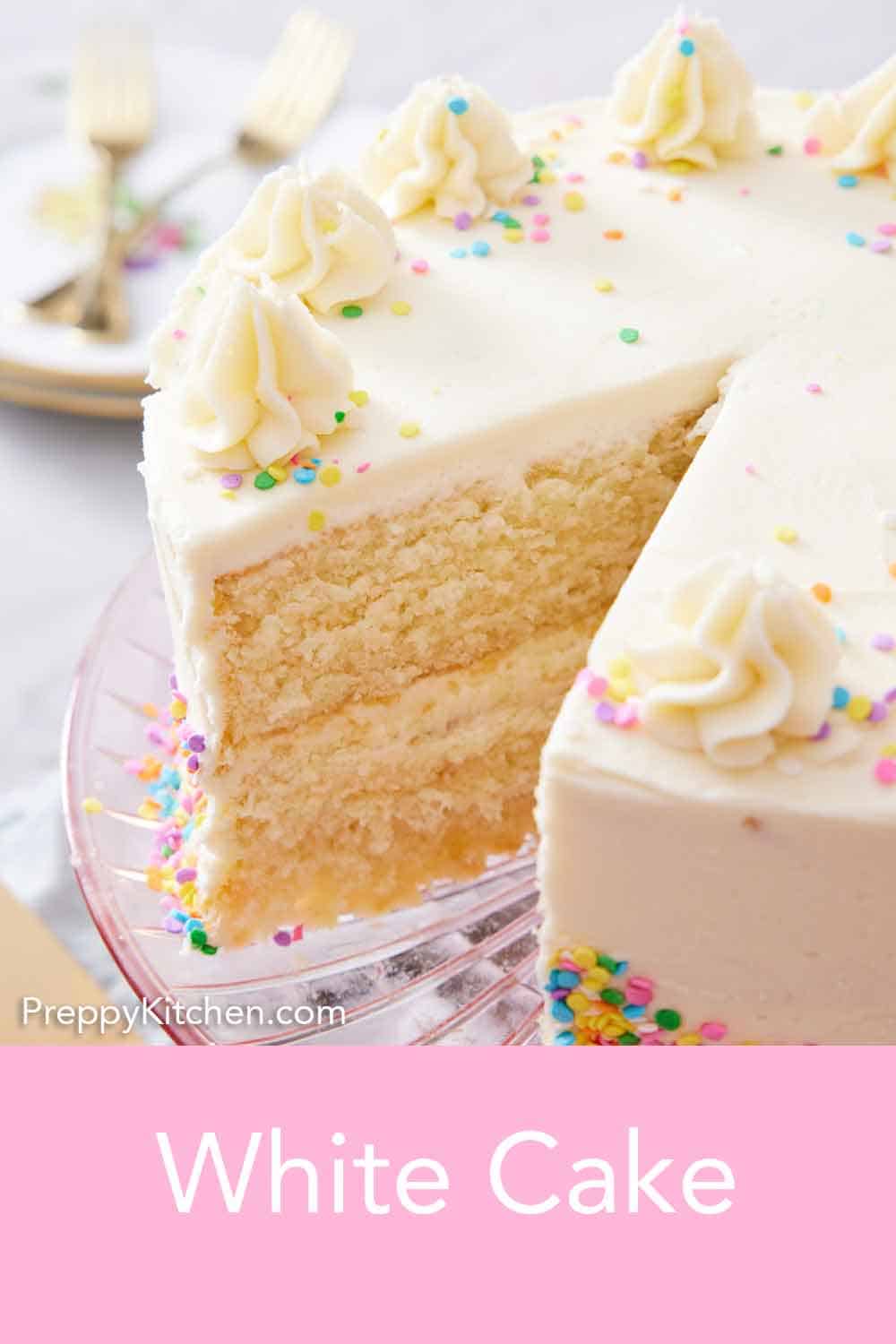 White Cake Recipe - Preppy Kitchen