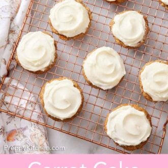 Pinterest graphic of an overhead view of carrot cake cookies with frosting on top of a cooling rack.