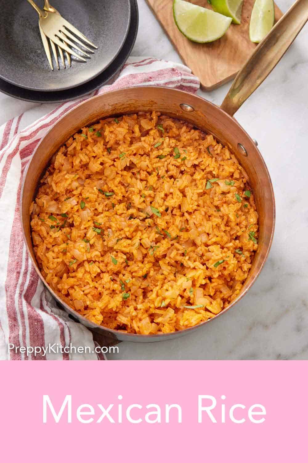Mexican Rice - Preppy Kitchen