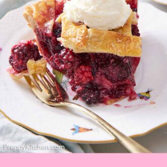 Pinterest graphic of a slice of blackberry pie with a scoop of ice cream on top with a bite on a fork beside it.
