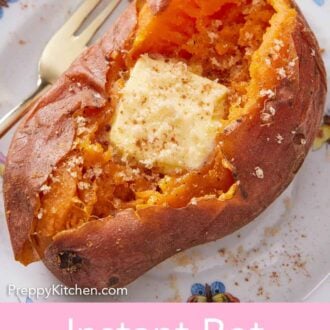 Pinterest graphic of an instant pot sweet potato on a plate topped with a knob of butter and brown sugar.