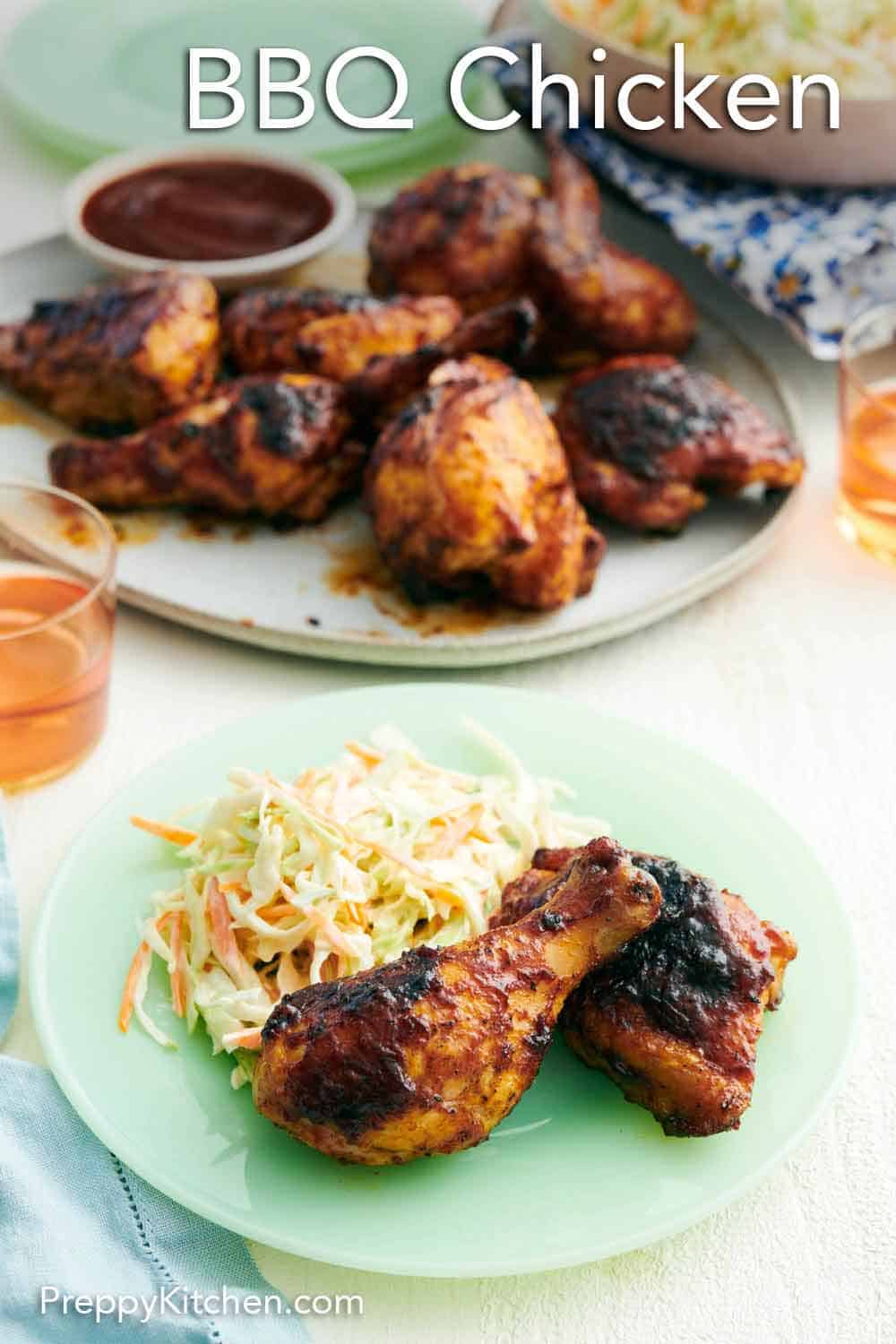 The Best BBQ Chicken Recipe - Preppy Kitchen