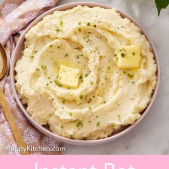 Pinterest graphic of an overhead view of a bowl of Instant Pot mashed potatoes with butter, chives, and pepper.