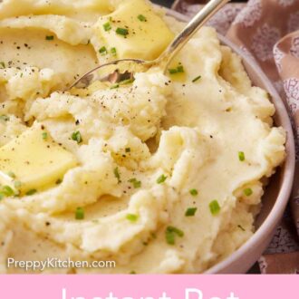 Pinterest graphic of a spoon tucked into a bowl of Instant Pot mashed potatoes.