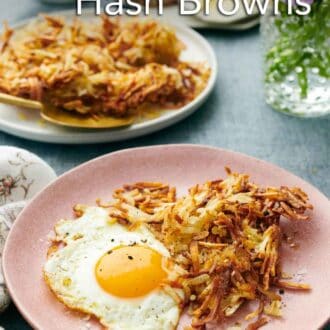 Pinterest graphic of a plate with air fryer hash browns and a fried egg. A plate with more hash browns in the background.