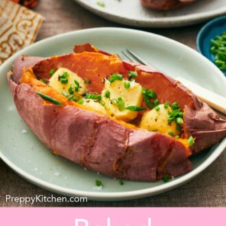 Pinterest graphic of a slightly angled view of a plate with a baked sweet potato topped with chives and butter.