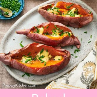 Pinterest graphic of an oval with three baked sweet potatoes topped with chives and butter with a bowl of chives on the side.