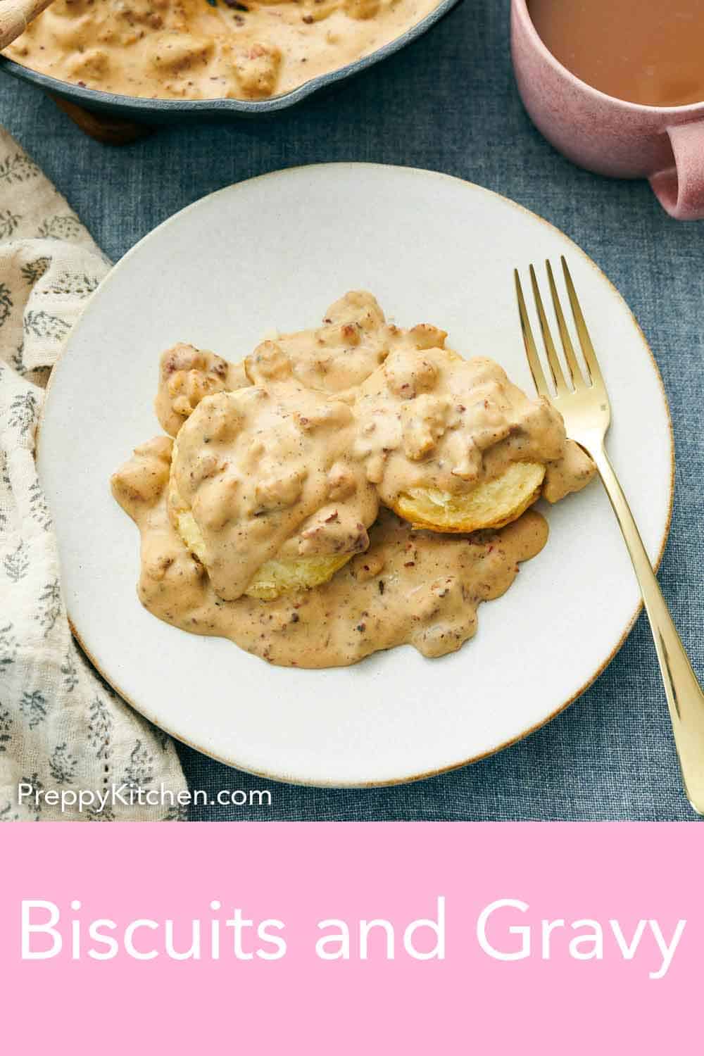 Biscuits and Gravy Recipe Preppy Kitchen