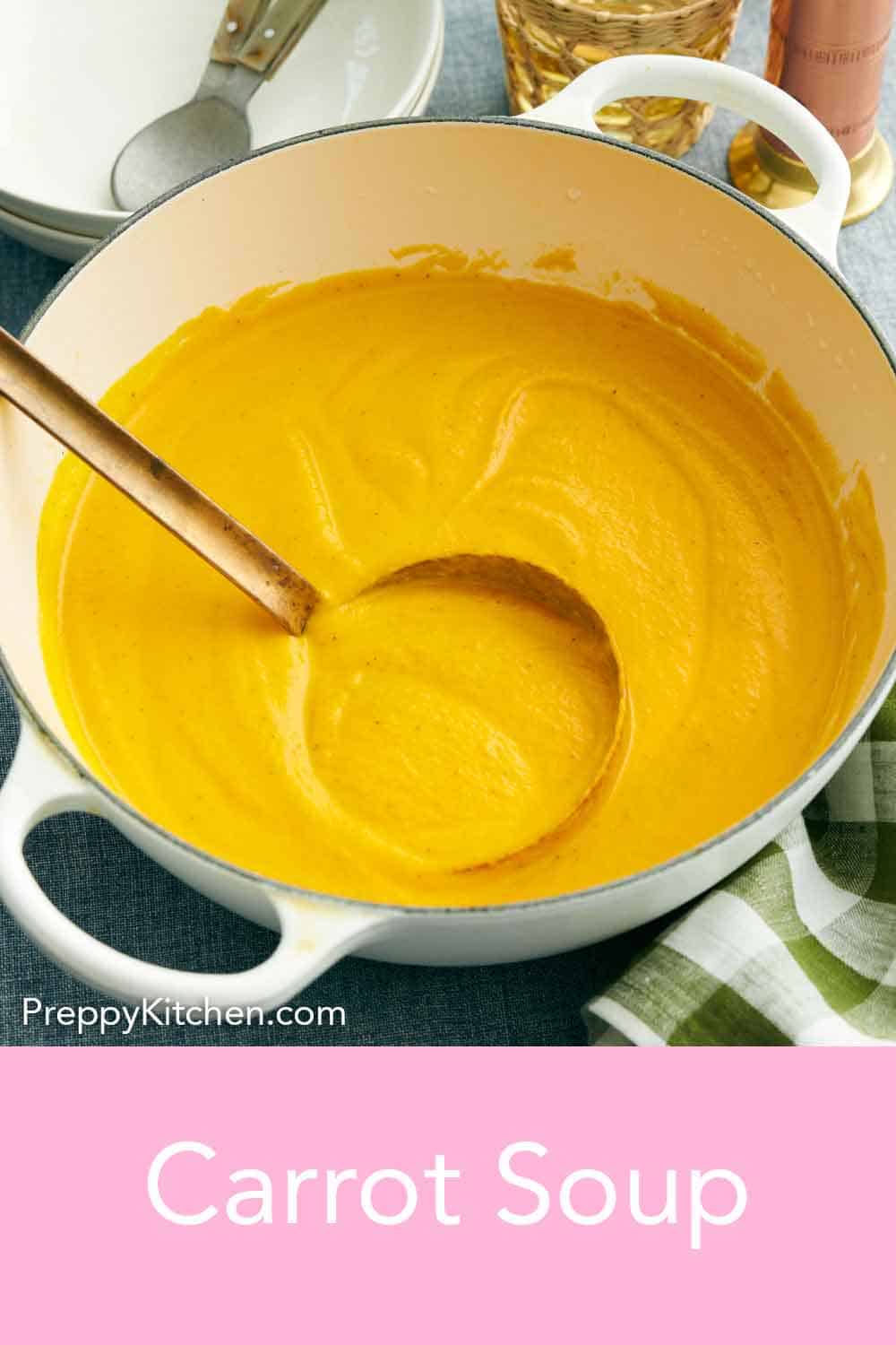 Carrot Soup Recipe - Preppy Kitchen