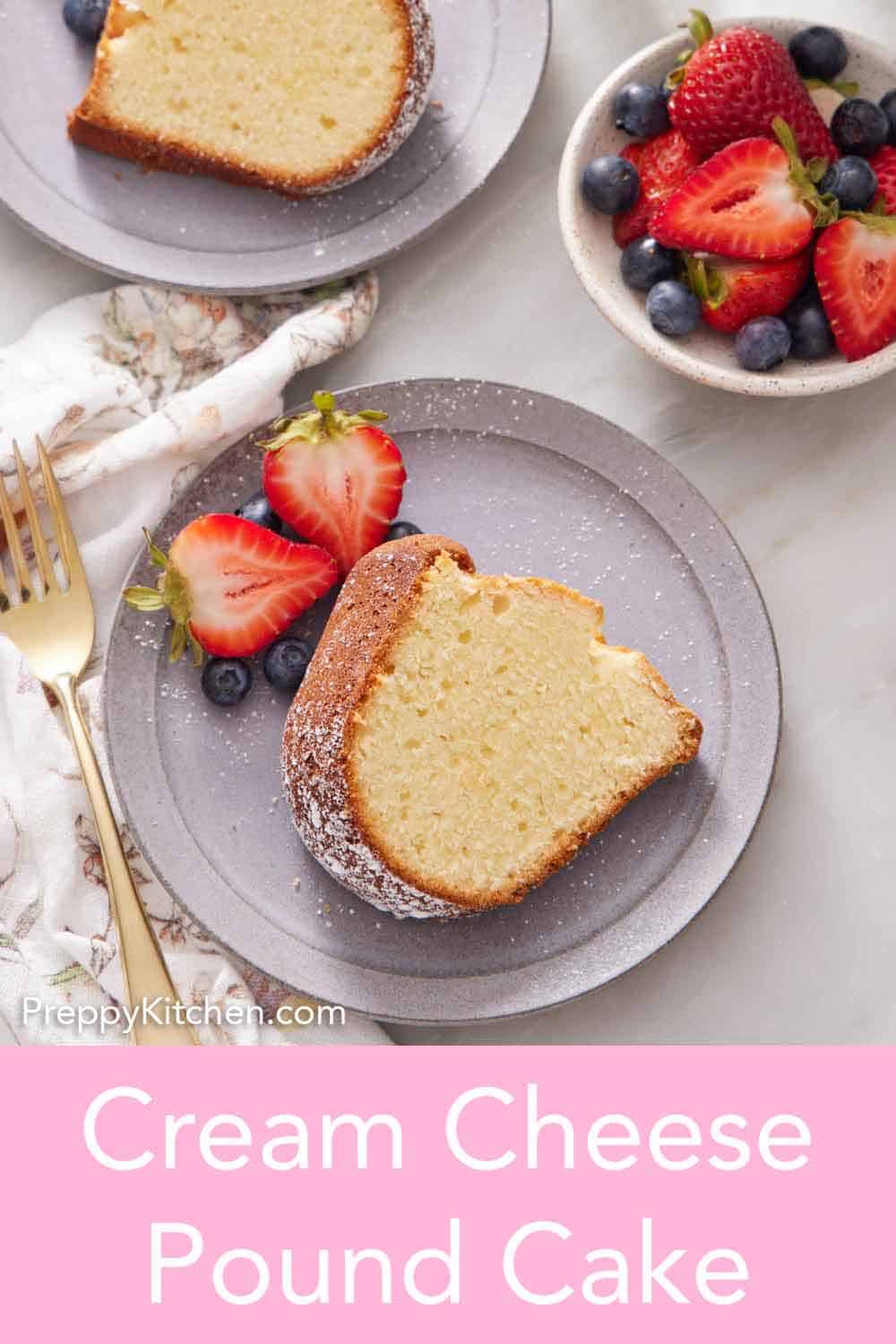 Cream Cheese Pound Cake Recipe Preppy Kitchen