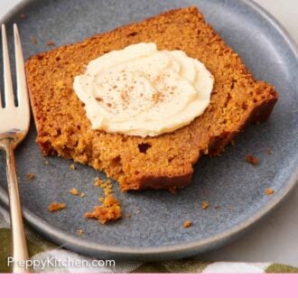 Pinterest graphic of a slice of pumpkin bread, topped with butter, with a bite taken out.