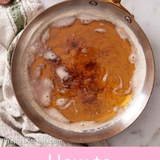 Pinterest graphic of an overhead view of a skillet with brown butter.