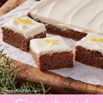 Pinterest graphic of gingerbread bars cut from the slab and topped with candied ginger