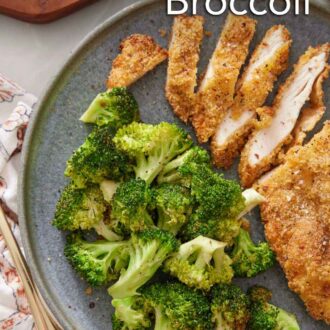 Pinterest graphic of a plate of air fryer broccoli with a cut fried chicken cutlet.