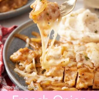 Pinterest graphic of a fork lifting up a bite of French onion chicken.