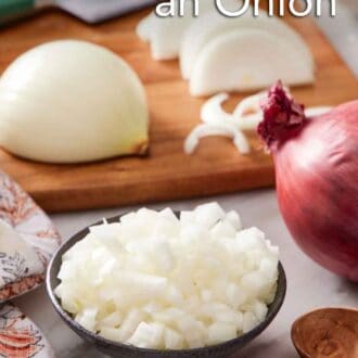 Pinterest graphic of a bowl of diced onions with another onion in the background on a cutting board in the process of being cut and a red onion on the side.