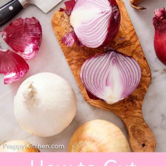 Pinterest graphic of a cutting board with a red onion cut in half and yellow and white onions scattered around.