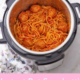 Pinterest graphic of an overhead view of a spaghetti and meatballs in an Instant Pot.