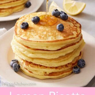 Pinterest graphic of maple syrup poured over a stack of lemon ricotta pancakes with fresh blueberries.