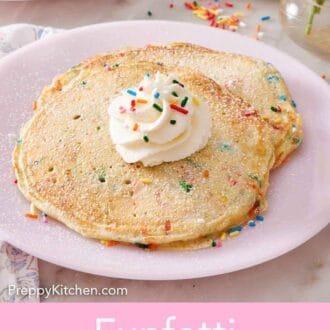 Pinterest graphic of a plate of funfetti pancakes with a dollop of whipped cream on top with sprinkles.