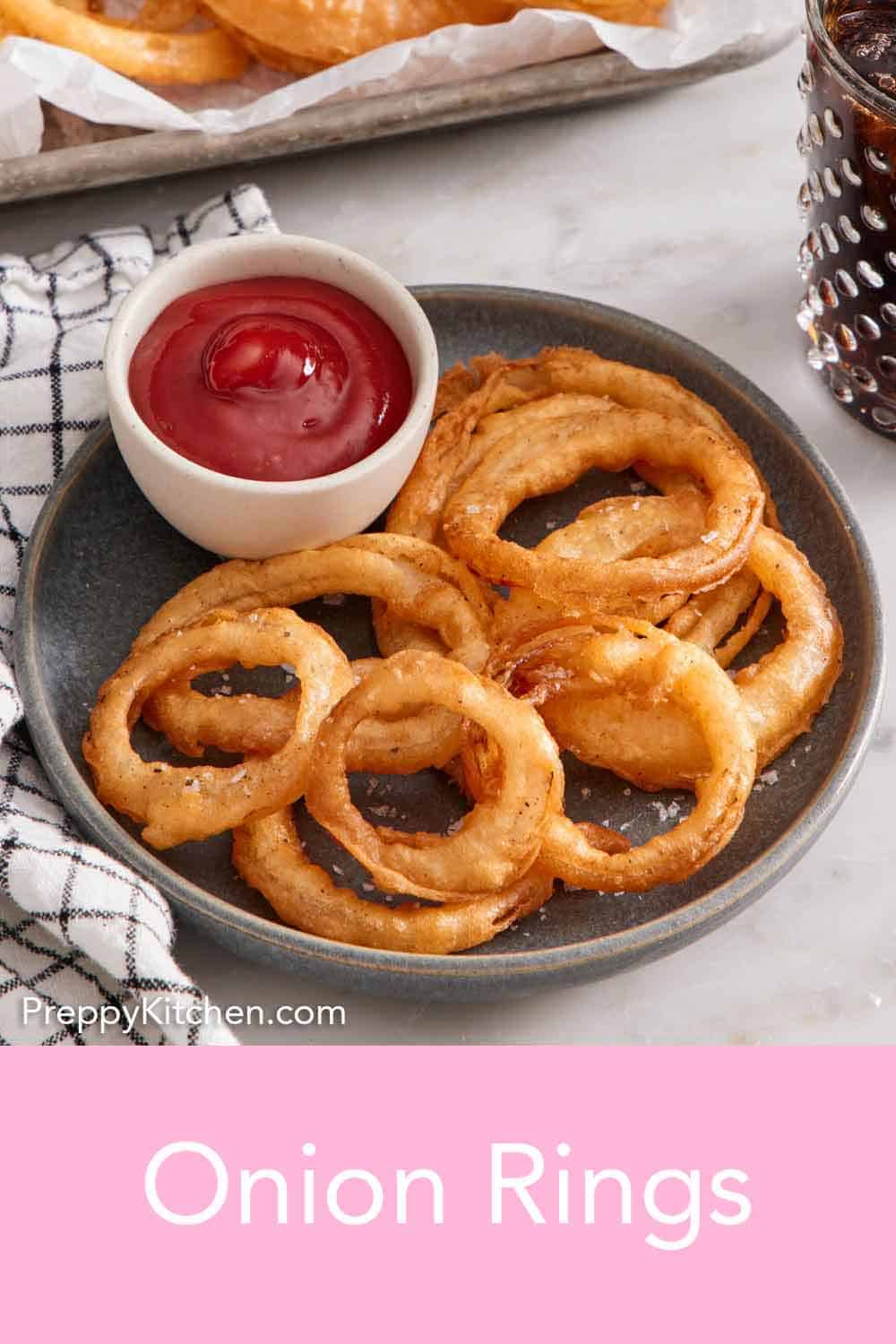 Homemade Onion Rings Recipe - Preppy Kitchen