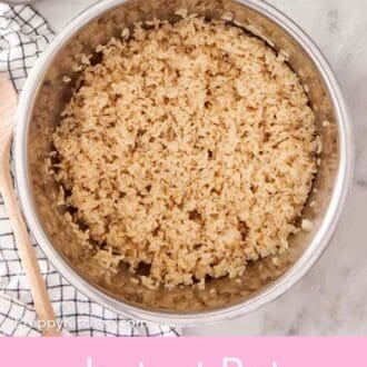 Pinterest graphic of an overhead shot of brown rice in the Instant Pot.