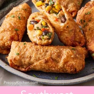 Pinterest graphic showing southwest egg rolls on a platter, two cut into to show the filling.