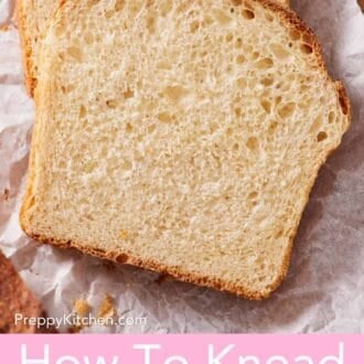 Pinterest graphic showing a close-up of two slices of bread, one mostly out of frame, on crumpled parchment paper.